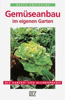 Gemüseanbau im eigenen Garten