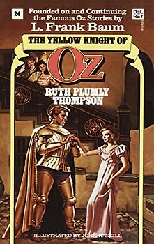 The Yellow Knight of Oz (The Wonderful Oz Books, Band 24)