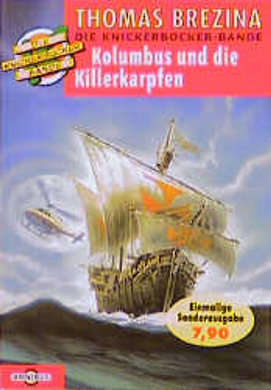 Die Knickerbocker-Bande / Kolumbus und die Killerkarpfen