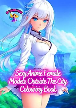 Sexy Anime Female Models Outside The City Colouring Book