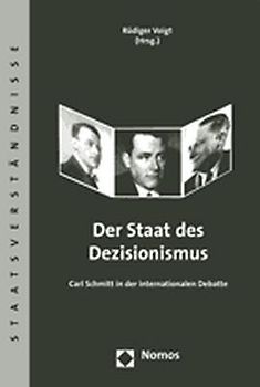 Der Staat des Dezisionismus