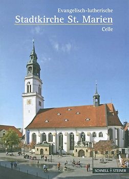 Celle. Evangelisch-lutherische Stadtkirche St. Marien