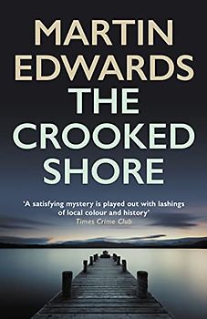 The Crooked Shore: The riveting cold case mystery (Lake District Cold-Case Mysteries)