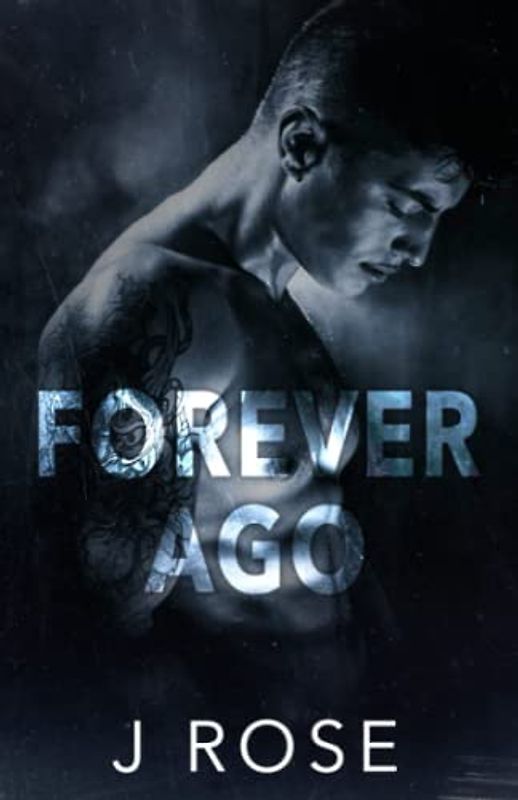 Forever Ago