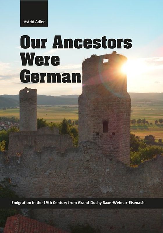 Our Ancestors Were German