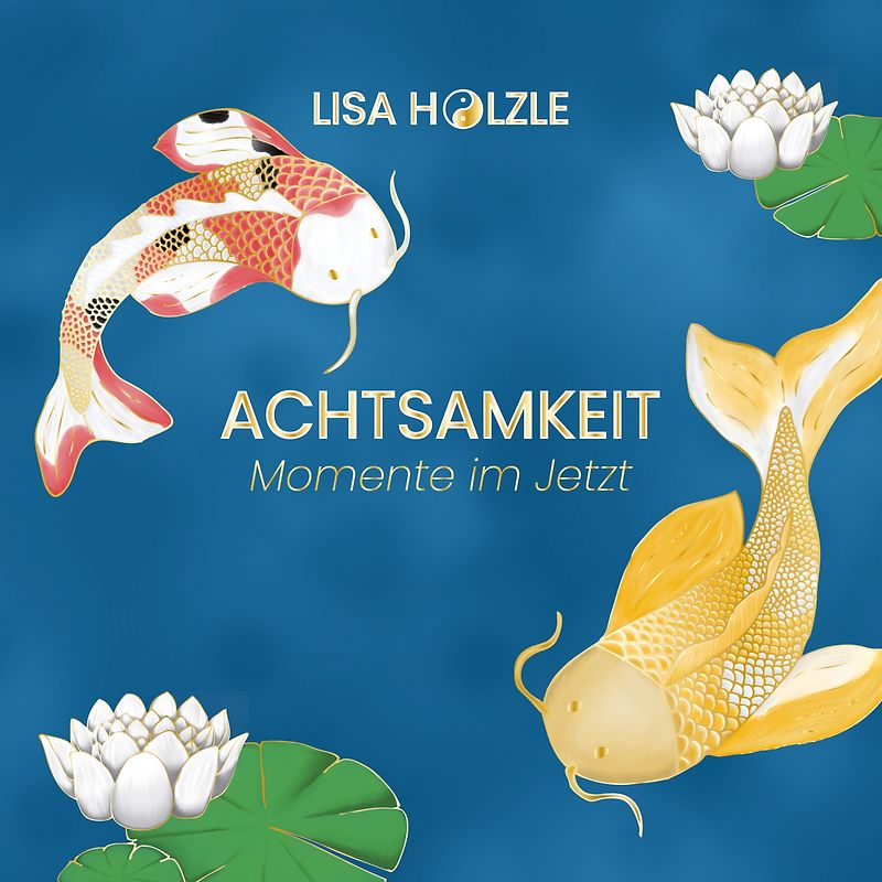 Achtsamkeit: Momente im Jetzt