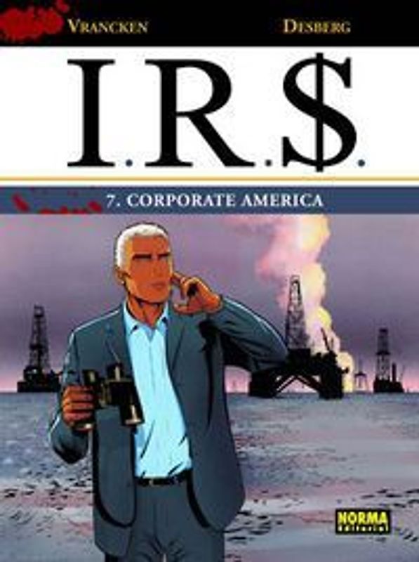 I.R.S. 7, Corporate America