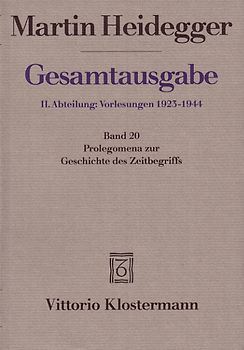 Prolegomena zur Geschichte des Zeitbegriffs (Sommersemester 1925)