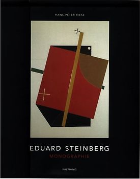 Eduard Steinberg. Monographie