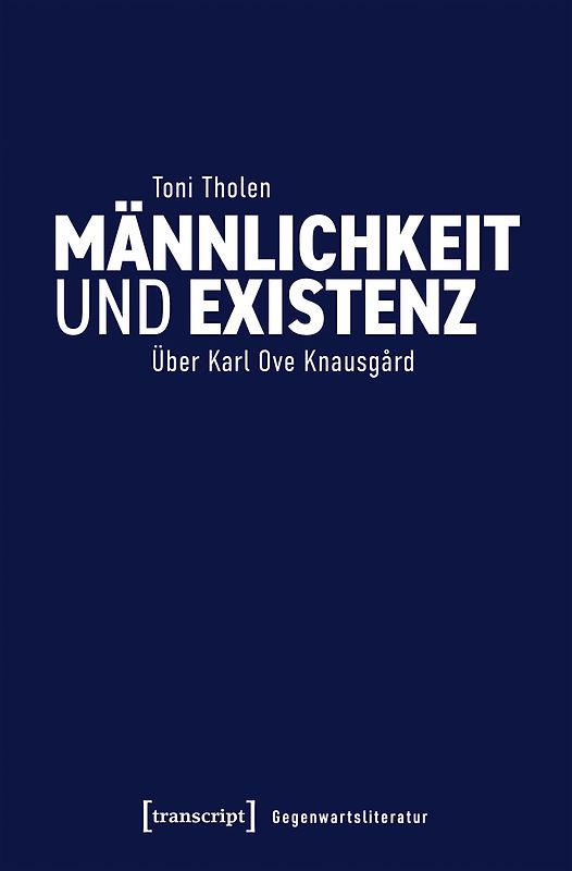 Männlichkeit und Existenz