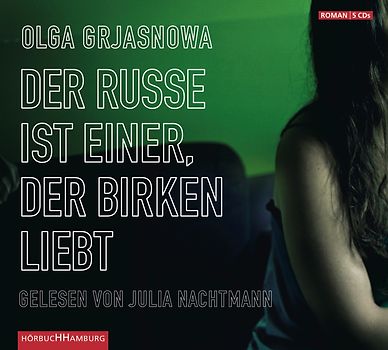 Der Russe ist einer, der Birken liebt