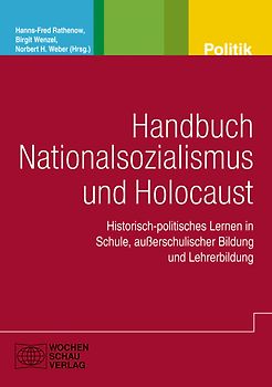 Handbuch Nationalsozialismus und Holocaust