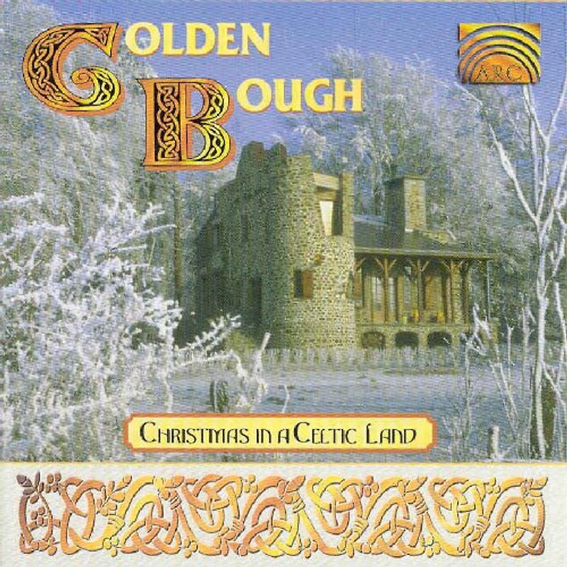 Golden Bough - Christmas in a Celtic Land
