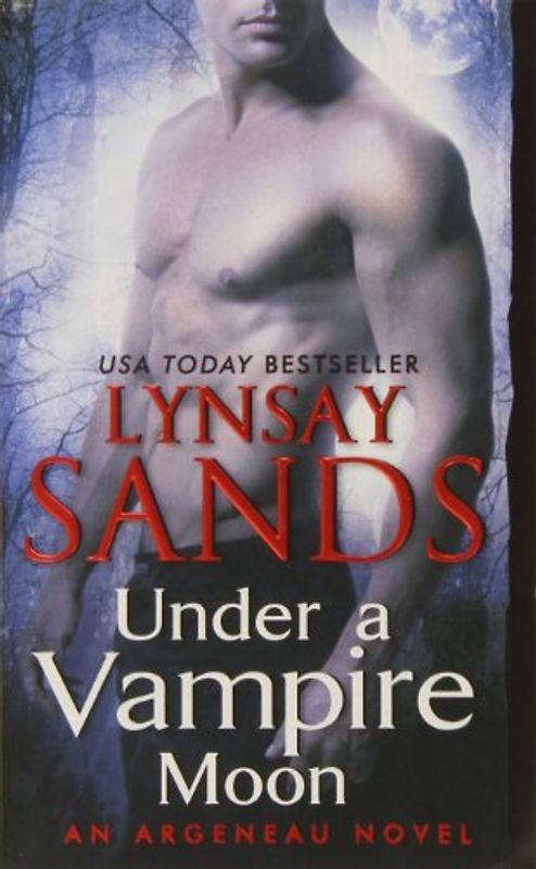 Under a Vampire Moon: An Argeneau Novel - Lynsay Sands