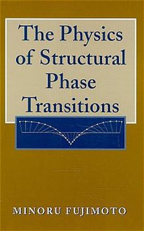 The Physics of Structural Phase Transitions