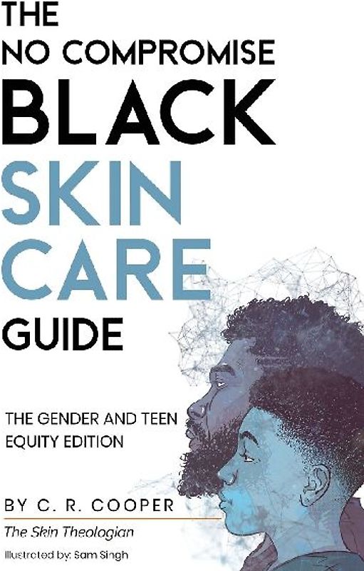 The No Compromise Black Skin Care Guide