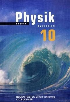 Physik - Für das Gymnasium in Bayern
