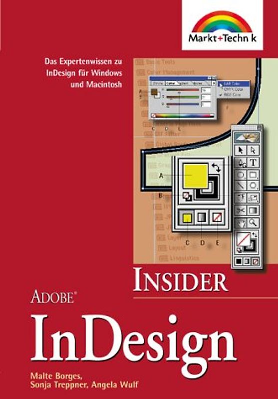 Adobe InDesign. Das Expertenwissen zu InDesgin für Win und Mac