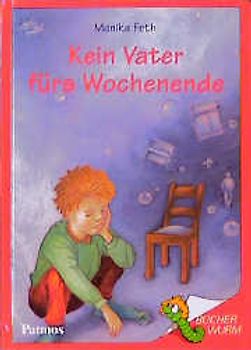 Kein Vater fürs Wochenende