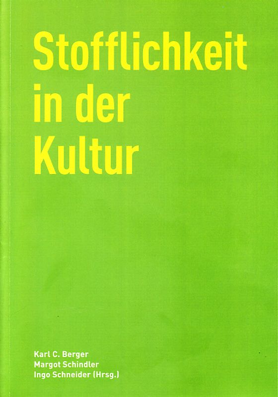 Stofflichkeit in der Kultur