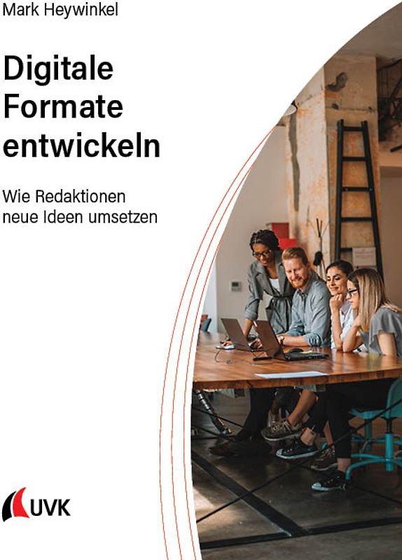 Digitale Formate entwickeln