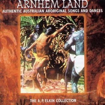 Australian Aboriginal Songs - Arnhem Land