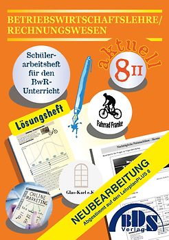 Betriebswirtschaftslehre/Rechnungswesen 8 II Lösung