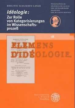 Idéologie: Zur Rolle von Kategorisierungen im Wissenschaftsprozess