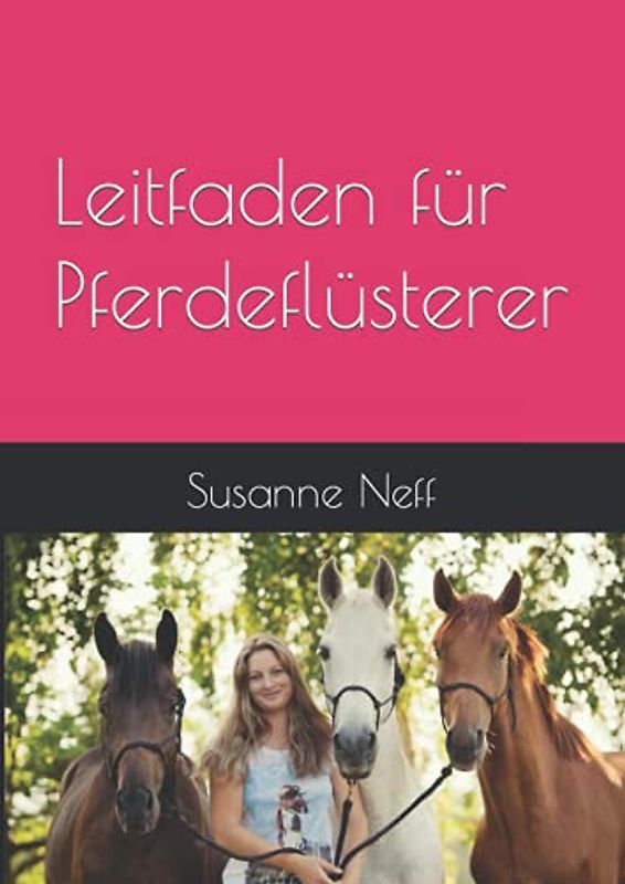 Leitfaden für Pferdeflüsterer