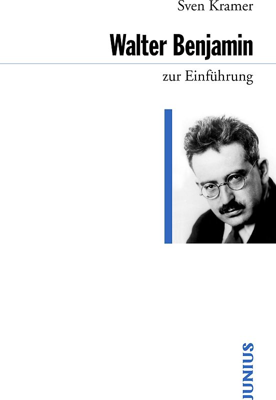 Walter Benjamin zur Einführung