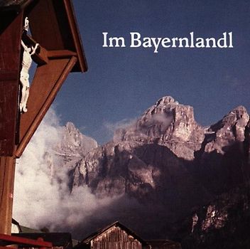 Allacher Musikanten - Im Bayernlandl