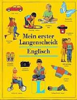 Langenscheidt Wörterbücher für den Fremdsprachenstart / Mein erster Langenscheidt