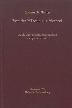 Von der Häresie zur Hexerei