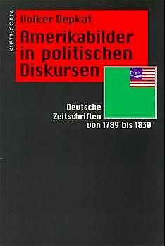 Amerikabilder in politischen Diskursen