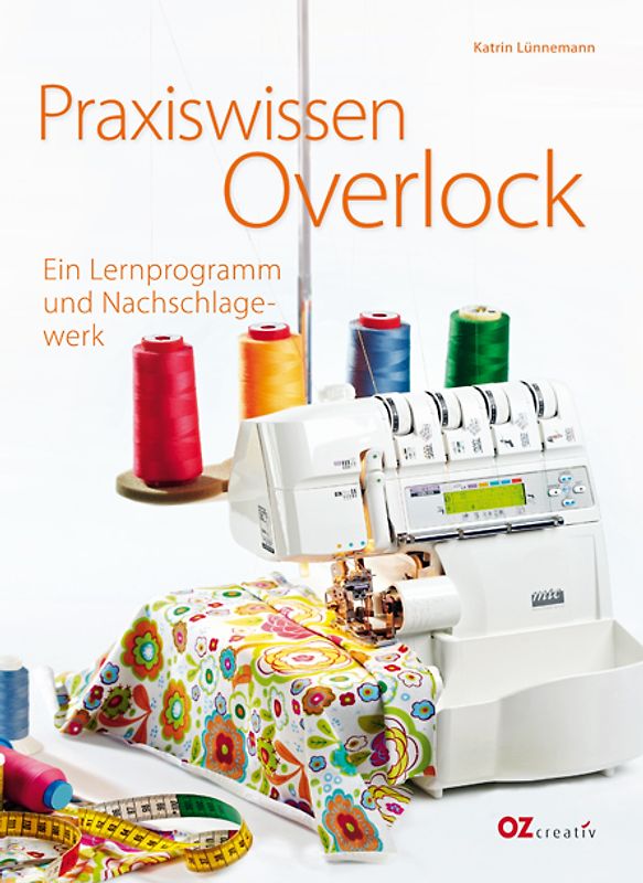 Praxiswissen Overlock