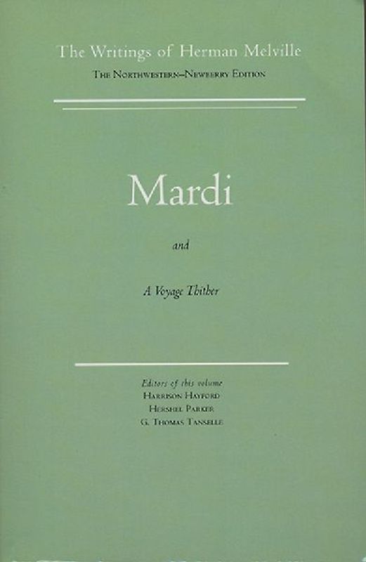 Mardi and a Voyage Thither
