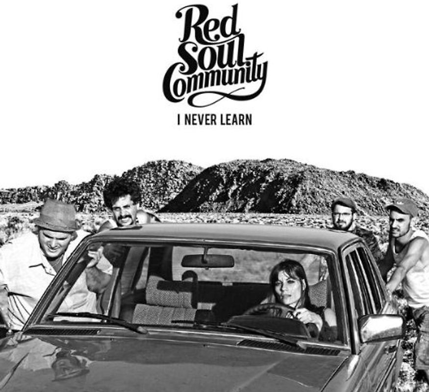 Red Soul Community - I Never Learn