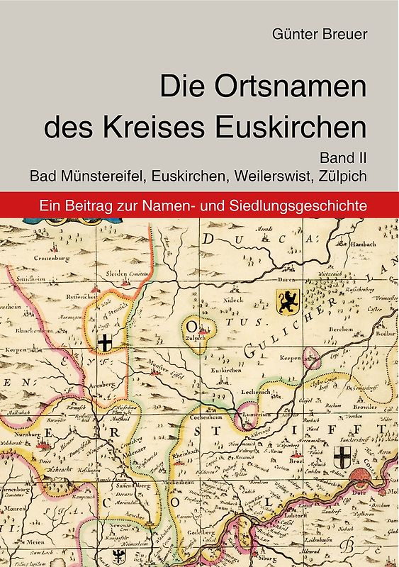Die Ortsnamen des Kreises Euskirchen