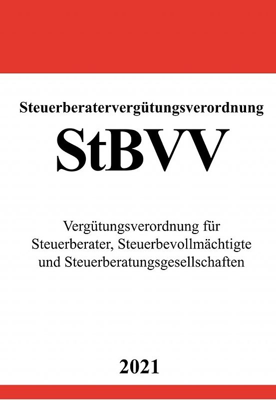 Steuerberatervergütungsverordnung (StBVV)