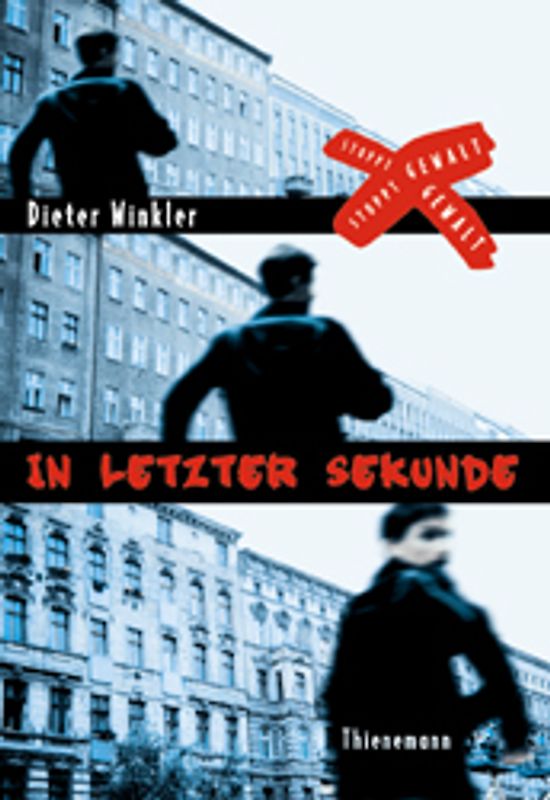 Stoppt Gewalt / In letzter Sekunde