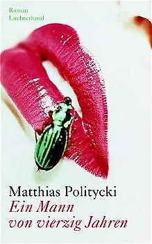 Ein Mann von vierzig Jahren