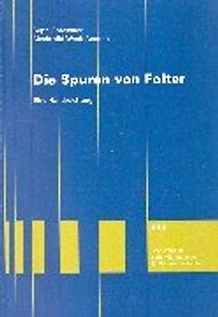 Die Spuren von Folter