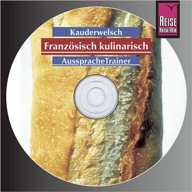 Reise Know-How Kauderwelsch AusspracheTrainer Französisch kulinarisch (Audio-CD)