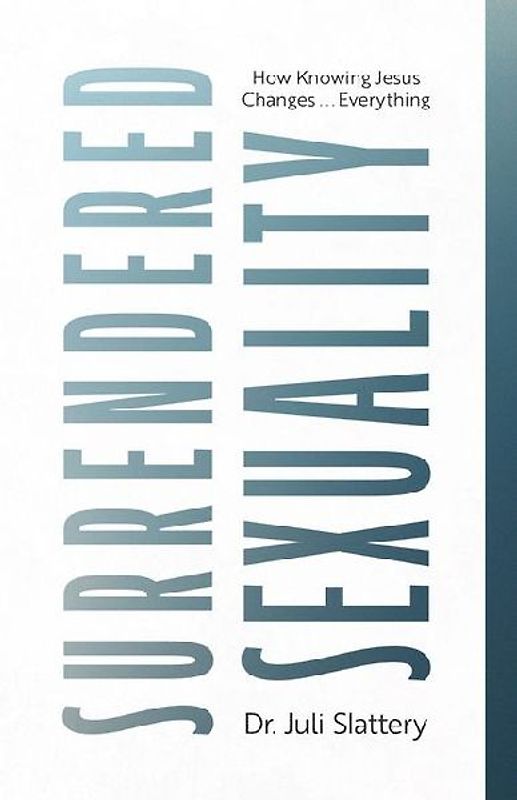 Surrendered Sexuality