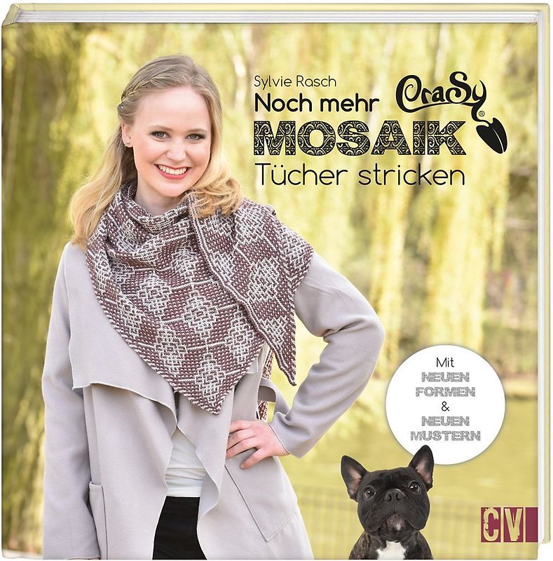 CraSy Mosaik- Noch mehr Tücher stricken