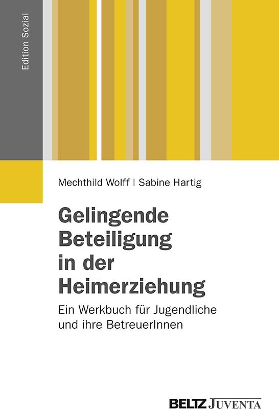 Gelingende Beteiligung in der Heimerziehung
