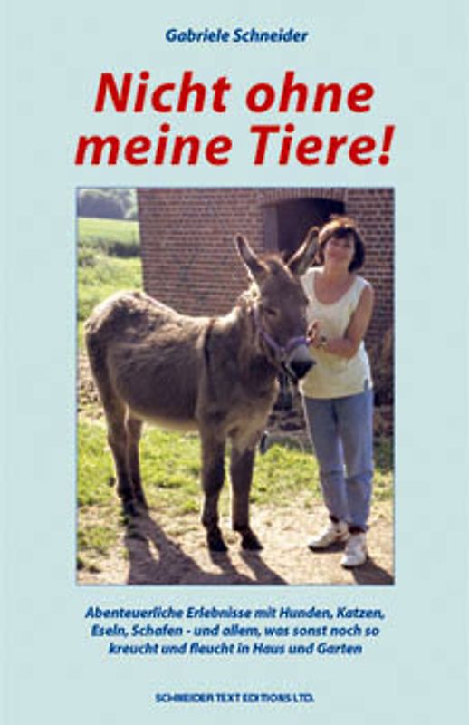 Nicht ohne meine Tiere!