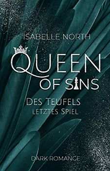 Queen of Sins: Des Teufels letztes Spiel (Women of Revenge, Band 1)