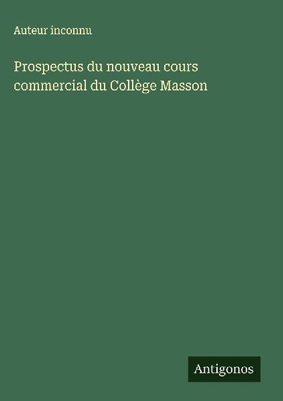 Prospectus du nouveau cours commercial du Collège Masson