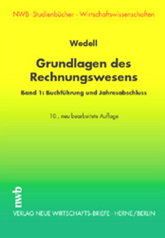 Grundlagen des Rechnungswesens / Buchführung und Jahresabschluß